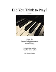 Did You Think to Pray? - for easy piano piano sheet music cover Thumbnail